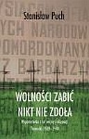 Wolności zabić nikt nie zdoła