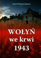 Wołyń we krwi 1943