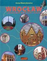 Wrocław - przewodnik dla dużych i małych 