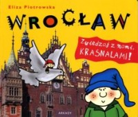 Wrocław zwiedzaj z nami krasnalami