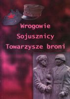 Wrogowie, sojusznicy, towarzysze broni