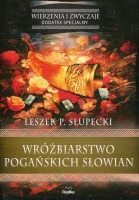 Wróżbiarstwo pogańskich Słowian