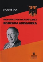 Wschodnia polityka kanclerza Konrada Adenauera