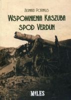 Wspomnienia Kaszuba spod Verdun