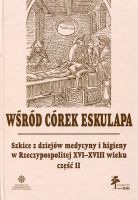 Wśród córek Eskulapa część II