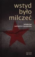 Wstyd było milczeć