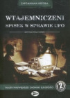 Wtajemniczeni. Spisek w sprawie UFO. Tom 2