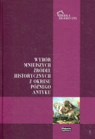 Wybór mniejszych źródeł historycznych z okresu późnego Antyku