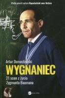 Wygnaniec. 21 scen z życia Zygmunta Baumana