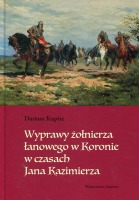 Wyprawy żołnierza łanowego w Koronie w czasach Jana Kazimierza