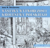 Wystawy wytwórczości Królestwa Polskiego