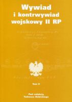 Wywiad i kontrwywiad wojskowy II RP t.5