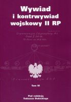 Wywiad i kontrwywiad wojskowy II RP t.6