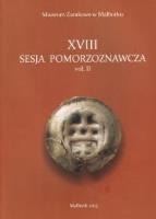 XVIII Sesja Pomorzoznawcza vol. II