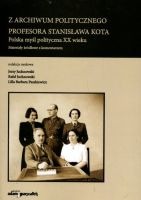 Z archiwum politycznego profesora Stanisława Kota