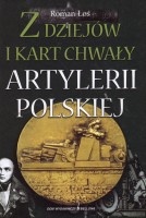 Z dziejów i kart chwały artylerii polskiej