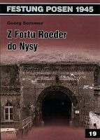 Z Fortu Roeder do Nysy