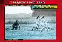 Z prądem i pod prąd