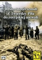 Z Twierdzy Piła do rosyjskiej niewoli