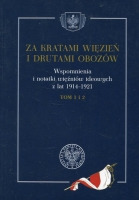 Za kratami więzień i drutami obozów