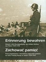 Zachować pamięć Erinnerung bewahren