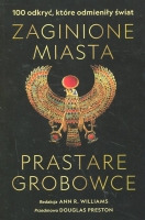 Zaginione miasta, prastare grobowce