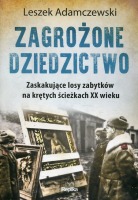 Zagrożone dziedzictwo