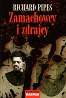 Zamachowcy i zdrajcy