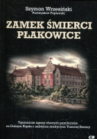 Zamek Śmierci Płakowice