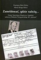 Zameldować, gdzie należy…