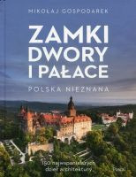 Zamki, dwory i pałace