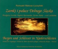 Zamki i pałace Dolnego Śląska. Przedgórze Izerskie, Pogórze Kaczawskie, Nizina Śląska - część zachodnia