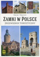 Zamki w Polsce. Przewodnik turystyczny