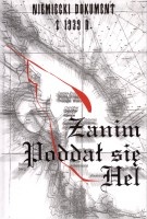 Zanim poddał się Hel