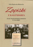 Zapiski z kalendarza. Życie warszawskiej rodziny w 1944 roku