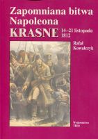 Zapomniana bitwa Napoleona Krasne 14-21 listopada 1812