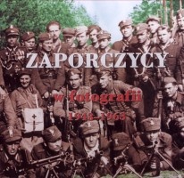 Zaporczycy w fotografii 1943-1963