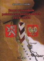 Zarys stosunków polsko-czechosłowackich 1918-1933