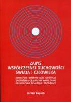 Zarys współczesnej duchowości świata i człowieka