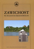 Zawichost we wczesnym średniowieczu