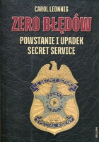 Zero błędów. Powstanie i upadek Secret Service