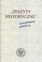 Zeszyty historyczne z perspektywy półwiecza