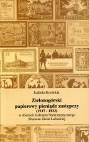 Zielonogórski papierowy pieniądz zastępczy (1917-1923)