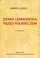 Ziemia łemkowska przed półwieczem