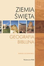 Ziemia Święta. Geografia biblijna