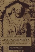 Zjazd gnieźnieński. Religijne przesłanki powstania arcybiskupstwa gnieźnieńskiego