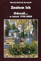 Znalem Ich; Odeszli w latach 1990-2020