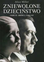 Zniewolone dzieciństwo