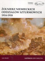Żołnierz niemieckich oddziałów szturmowych 1914/18