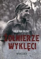 Żołnierze Wyklęci (1944-1963)